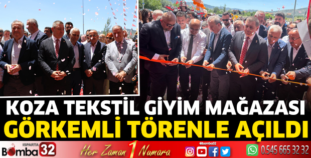 Koza Tekstil Giyim Mağazası görkemli törenle açıldı