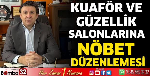 Kuaför ve güzellik salonlarına nöbet düzenlemesi