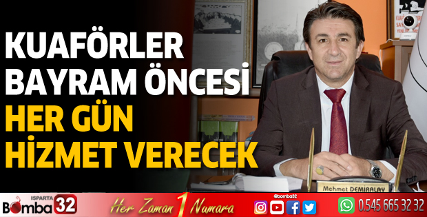Kuaförler bayram öncesi hizmet verecek