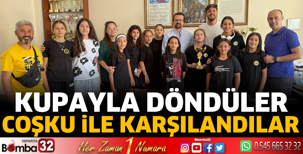 Kupayla Döndüler, Coşku ile Karşılandılar