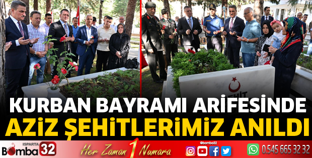 Kurban Bayramı arifesinde aziz şehitlerimiz anıldı