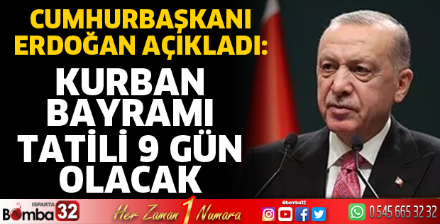 Kurban Bayramı tatili 9 gün olacak