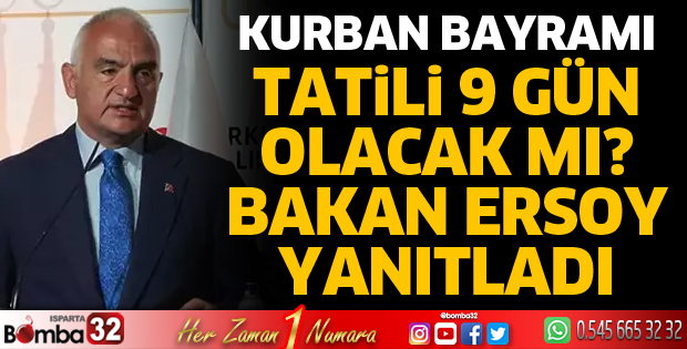 Kurban Bayramı tatili 9 gün olacak mı?