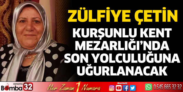 Kurşunlu Kent Mezarlığı’ndan son yolculuğuna uğurlanacak