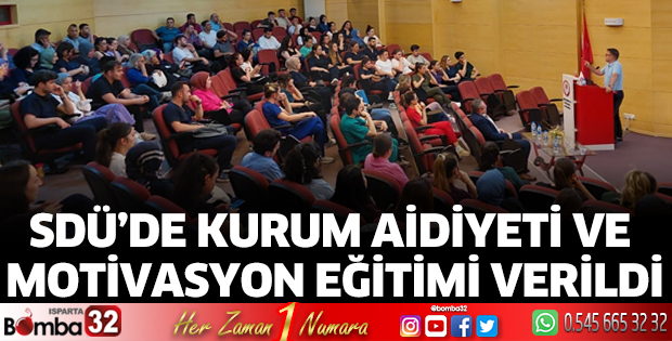 Kurum Aidiyeti ve Motivasyon eğitimi verildi