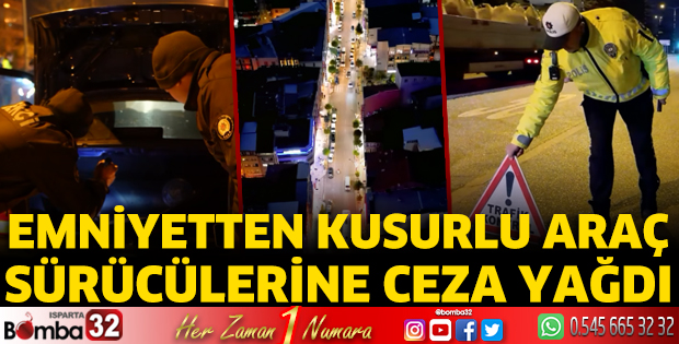 Kusurlu sürücülere ceza yağdı