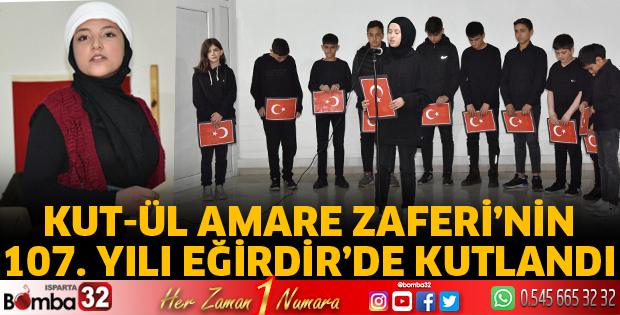 Kut-ül Amare Zaferi’nin 107. Yılı Eğirdir’de Kutlandı