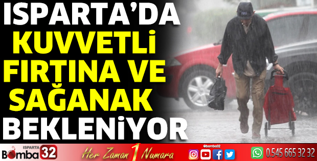 Kuvvetli fırtına ve sağanak geliyor