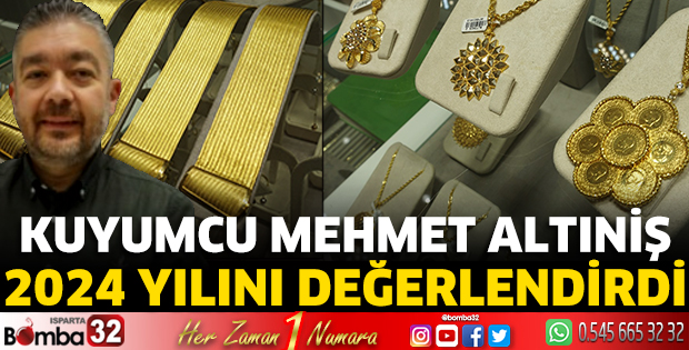 Kuyumcu Altıniş 2024 yılını değerlendirdi