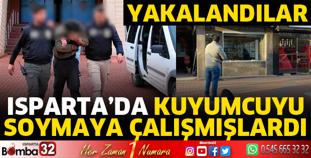 Kuyumcuyu soymaya çalışanlar yakalandı 