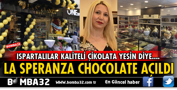 LA SPERANZA CHOCOLATE AÇILDI