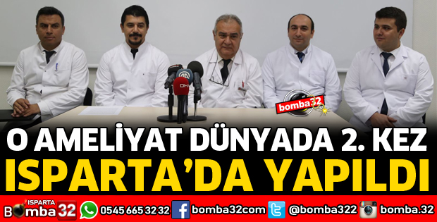 LAPAROSKOPİK APPLEBY AMELİYATININ İKİNCİSİ ISPARTA'DA YAPILDI