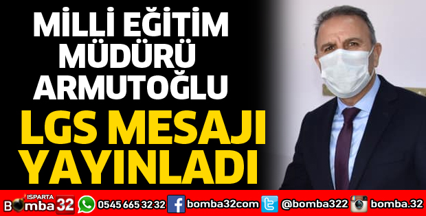 LGS mesajı yayınladı