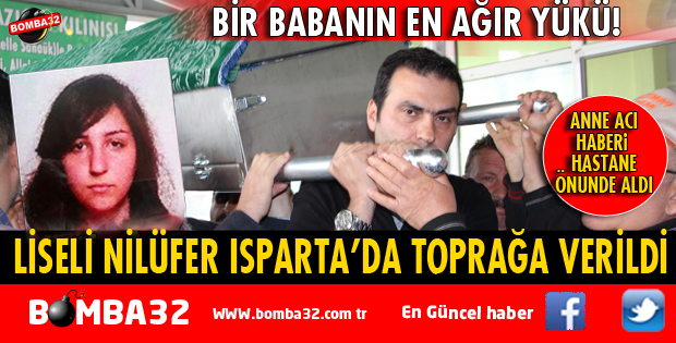 LİSELİ NİLÜFER TOPRAĞA VERİLDİ