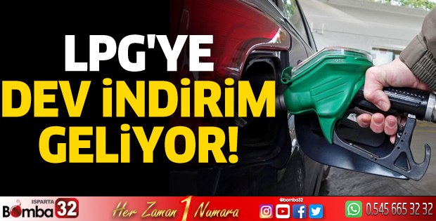 LPG'ye dev indirim geliyor!