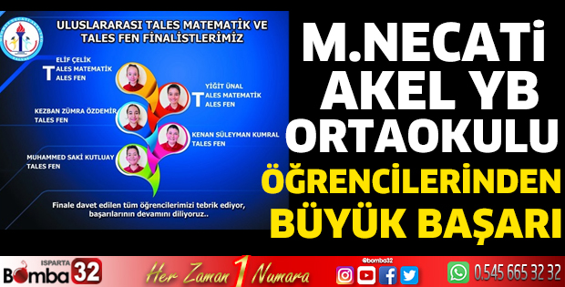 M.Necati Akel YB Ortaokulu öğrencilerinden büyük başarı