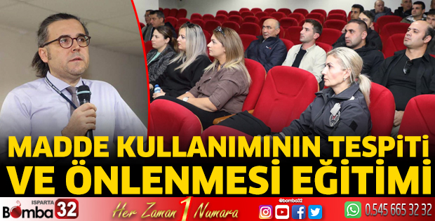Madde Kullanımının Tespiti ve Önlenmesi Eğitimi