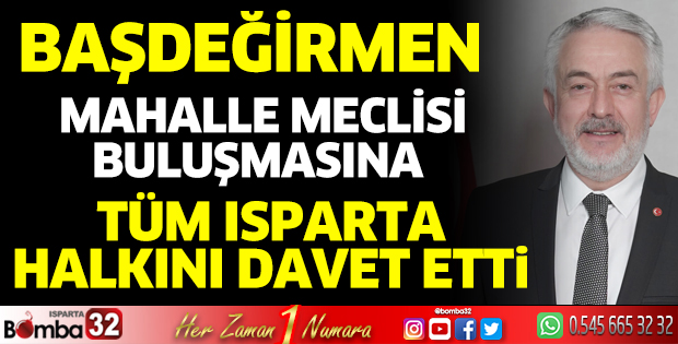 Mahalle Meclisi Buluşmasına tüm Isparta halkını davet etti