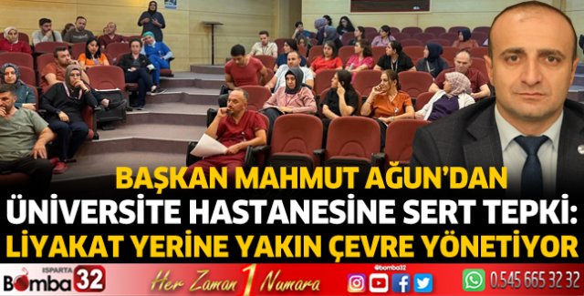 Mahmut Ağun’dan üniversite hastanesine sert tepki