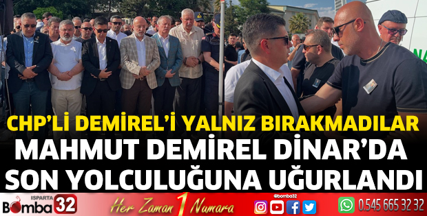 Mahmut Demirel son yolculuğuna uğurlandı