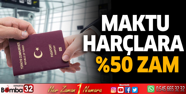 Maktu harçlara %50 zam