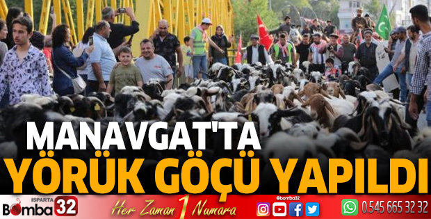 Manavgat'ta Yörük Göçü yapıldı