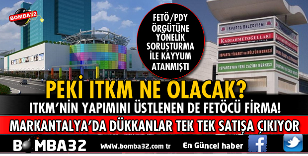 MARKANTALYA''DAKİ DÜKKANLAR SATIŞA ÇIKIYOR
