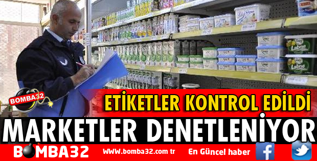 MARKETLERDE ETİKET DENETİMİ