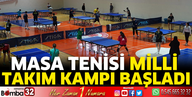 Masa Tenisi Milli Takım Kampı başladı