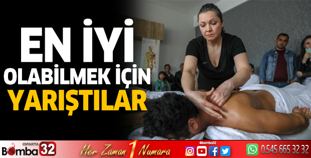 'Masaj Şampiyonası'nda en iyi olabilmek için yarıştılar