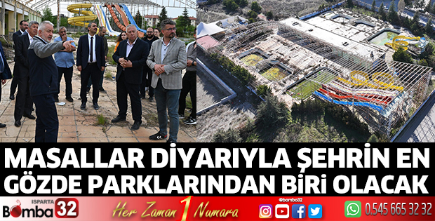 Masallar diyarıyla şehrin en gözde parklarından biri olacak