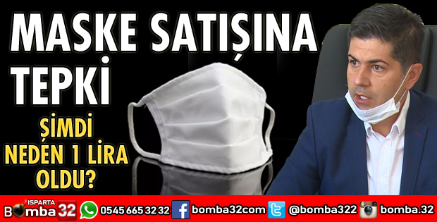 MASKE SATIŞINA TEPKİ