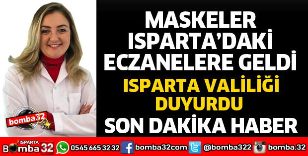 MASKELER ECZANELERE GELDİ