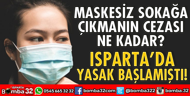 MASKESİZ SOKAĞA ÇIKMANIN CEZASI BELLİ OLDU