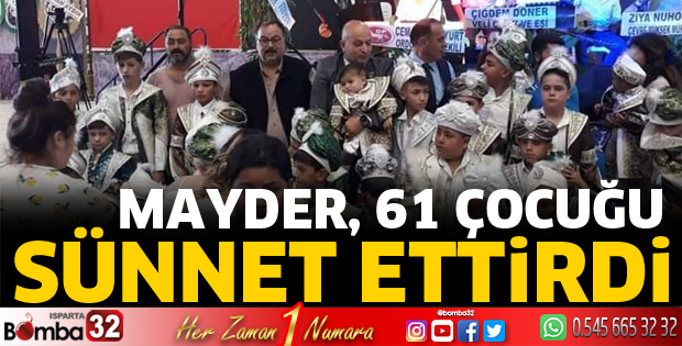 MAYDER, 61 çocuğu sünnet ettirdi
