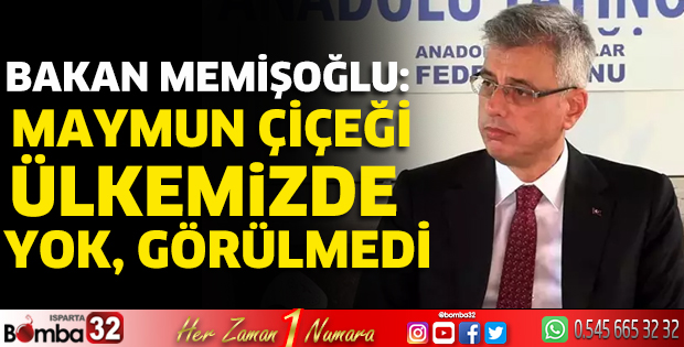 Maymun çiçeği ülkemizde yok, görülmedi
