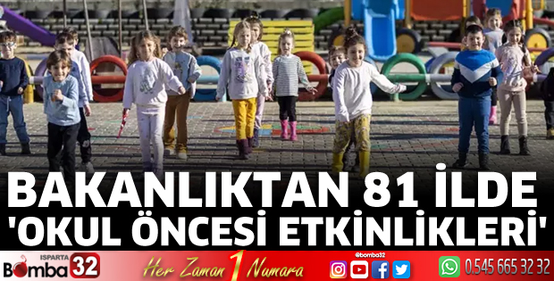 MEB'den 81 ilde okul öncesi etkinlikleri