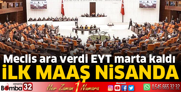 Meclis ara verdi EYT marta kaldı