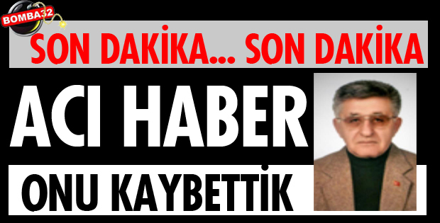 Meclis Başkan Yardımcısı vefat etti