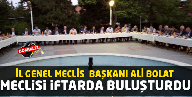 MECLİSİ İFTARDA BULUŞTURDU