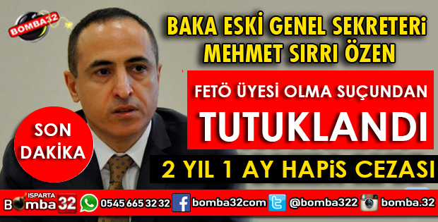 MEHMET SIRRI ÖZEN TUTUKLANDI
