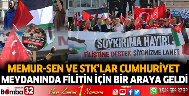 Memur-sen ve STK'lar meydanda Filistin için bir araya geldi