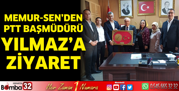 Memur-Sen’den PTT Başmüdürü Yılmaz’a ziyaret