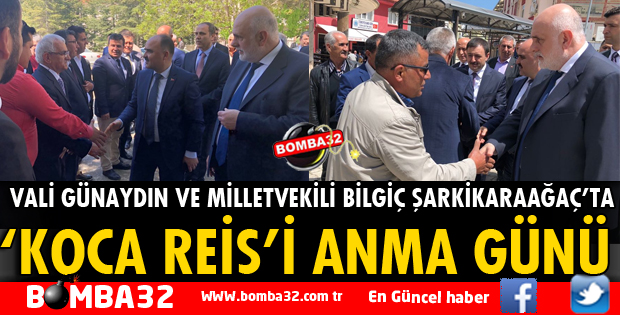 MERHUM KOCA REİS ÖLÜM YIL DÖNÜMÜNDE ANILIYOR