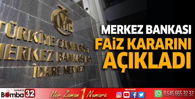 Merkez Bankası, faiz kararını açıkladı