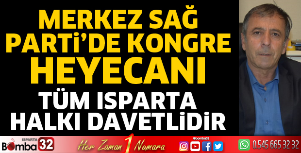 Merkez Sağ Parti’de kongre heyecanı