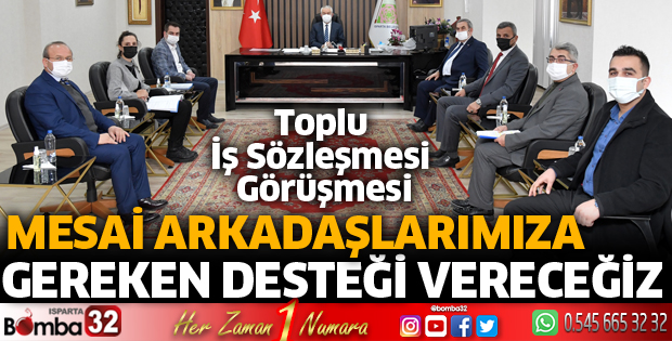 MESAİ ARKADAŞLARIMIZA GEREKEN DESTEĞİ VERECEĞİZ