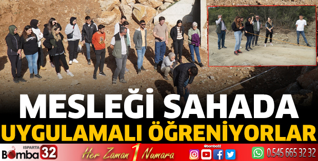 Mesleği sahada uygulamalı öğreniyorlar