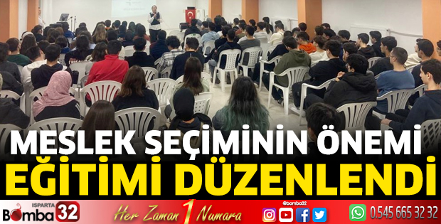 Meslek Seçiminin Önemi eğitimi düzenlendi