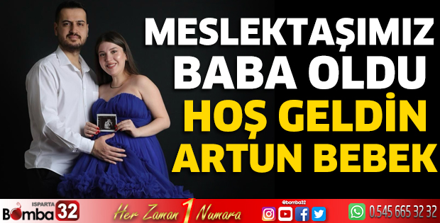 Meslektaşımız baba oldu